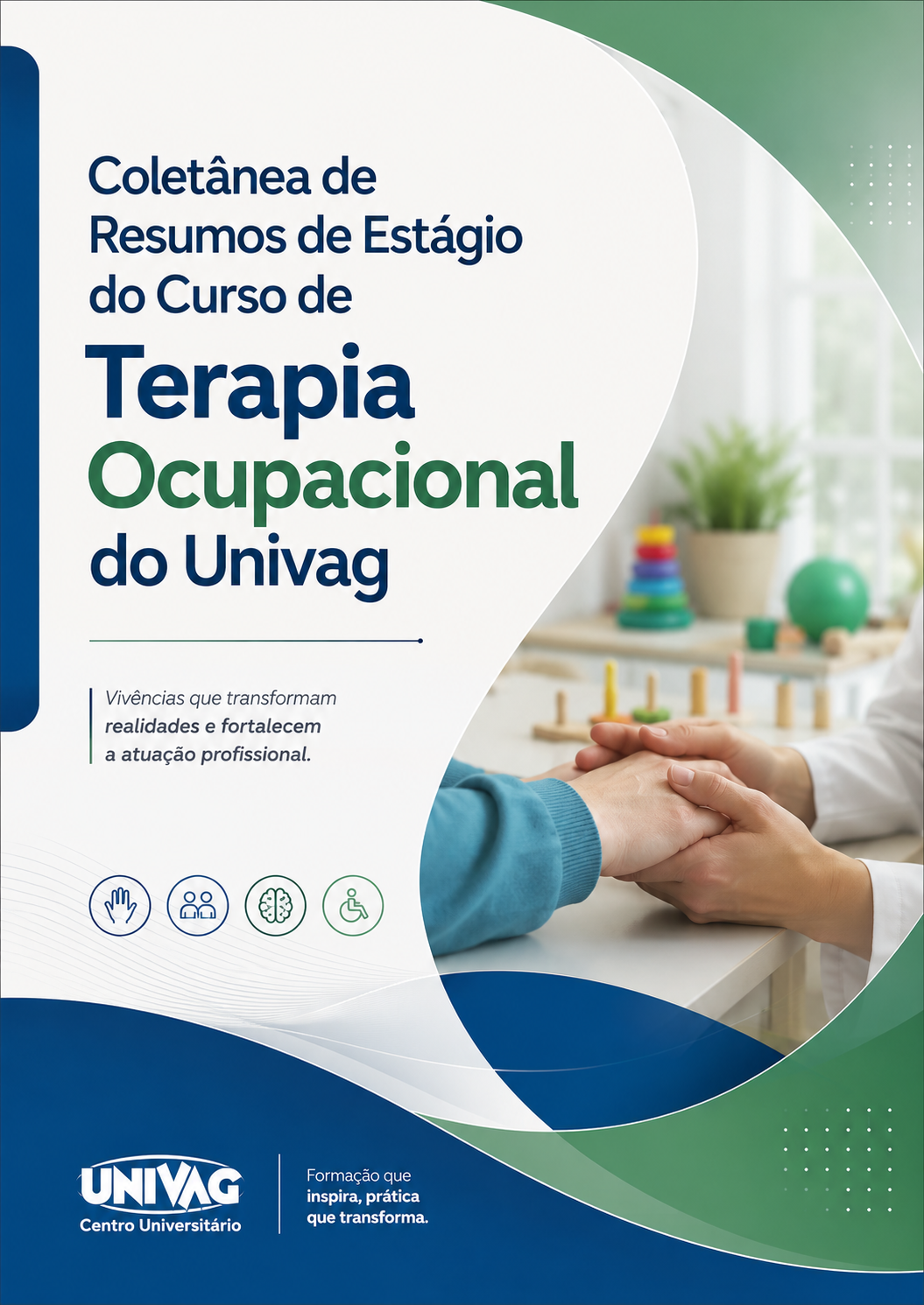 					Visualizar 2026: Coletânea de Resumos de Estágio do Curso de Terapia Ocupacional do UNIVAG
				